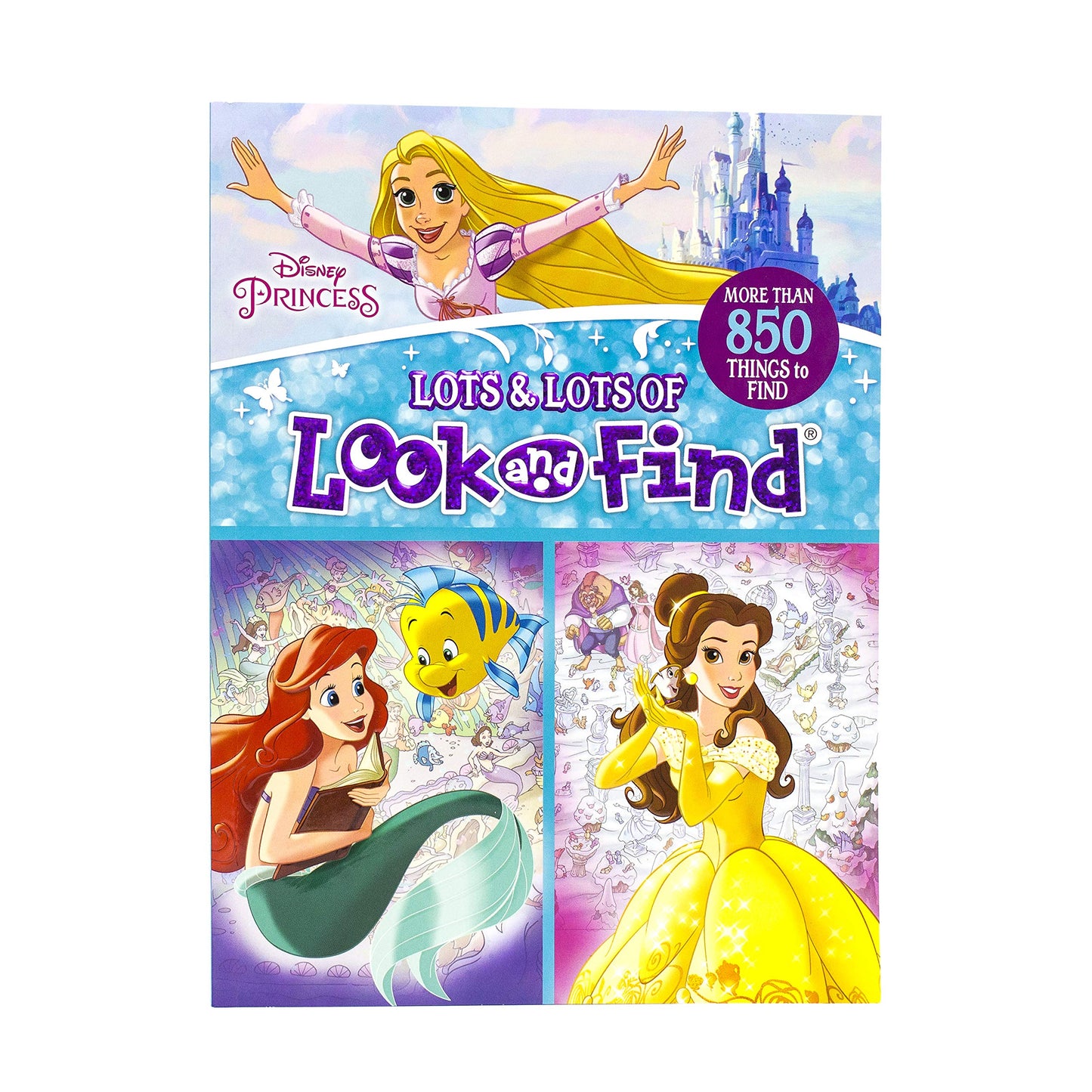 Disney Princess Cinderella, Ariel, Belle, and More! - Lots and Lots of Look And Find Activity Book - PI Kids