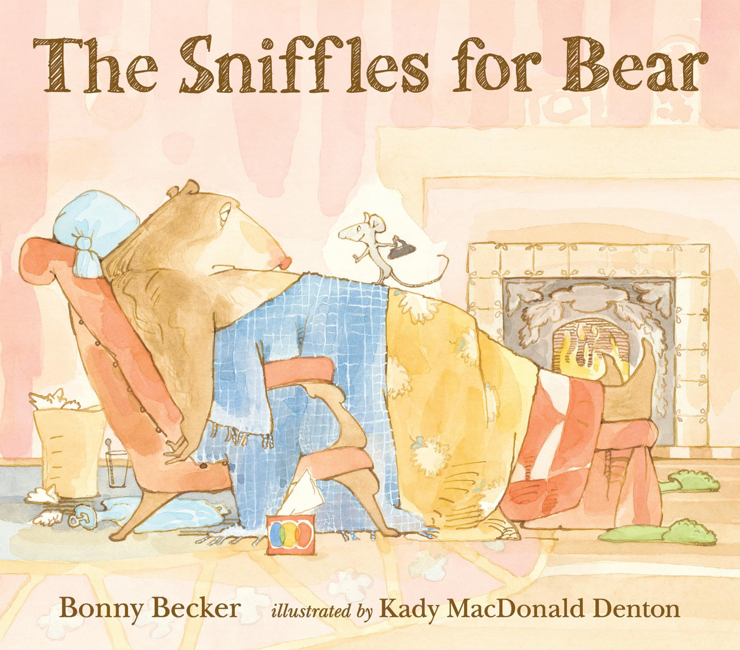 The Sniffles for Bear (Bear and Mouse)
