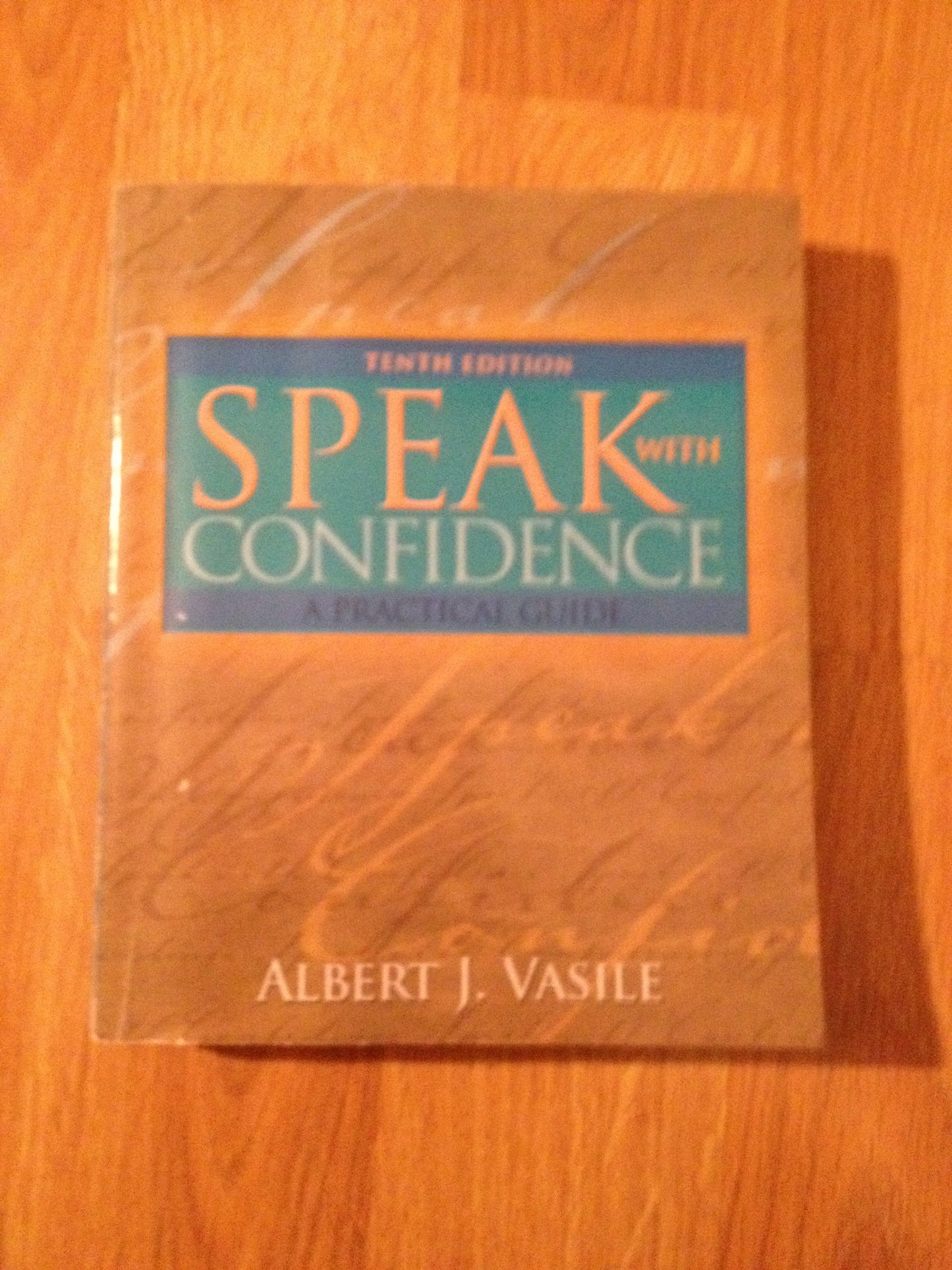 Speak with Confidence: A Practical Guide