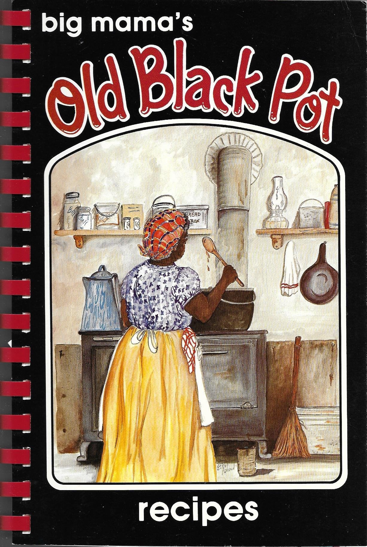 Big Mama's Old Black Pot by Ethel Dixon