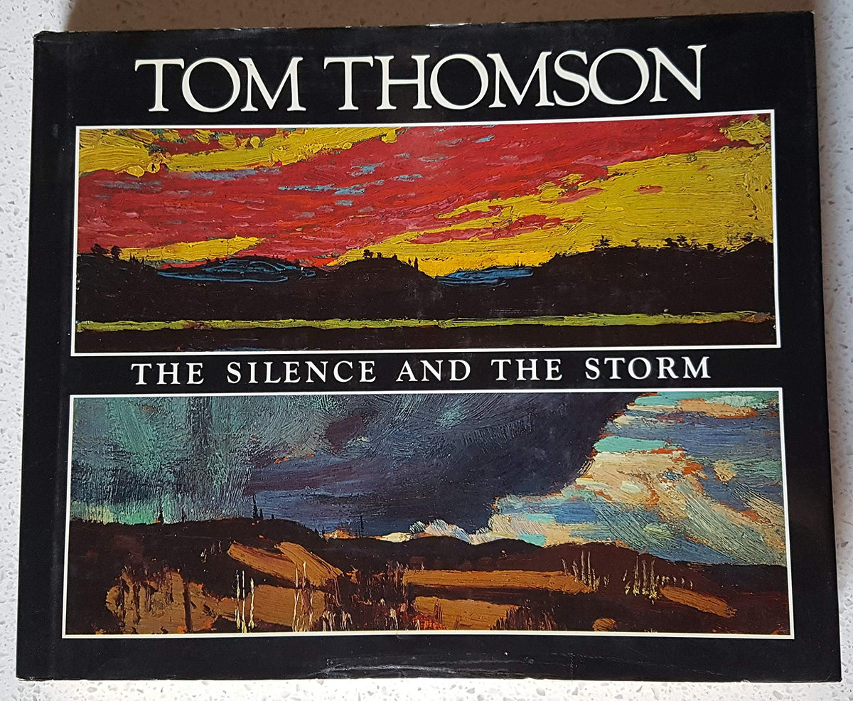 Tom Thomson, the Silence and the Storm