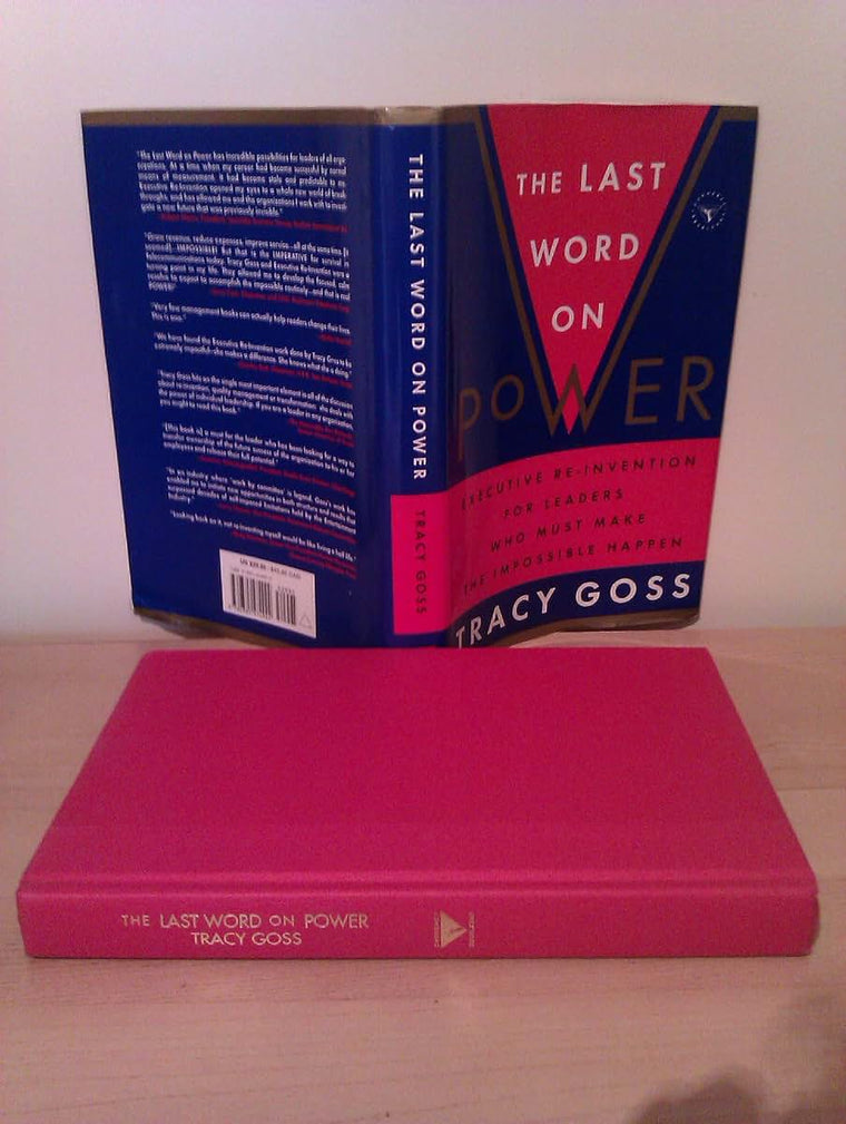 The Last Word on Power: Executive Re-Invention for Leaders W