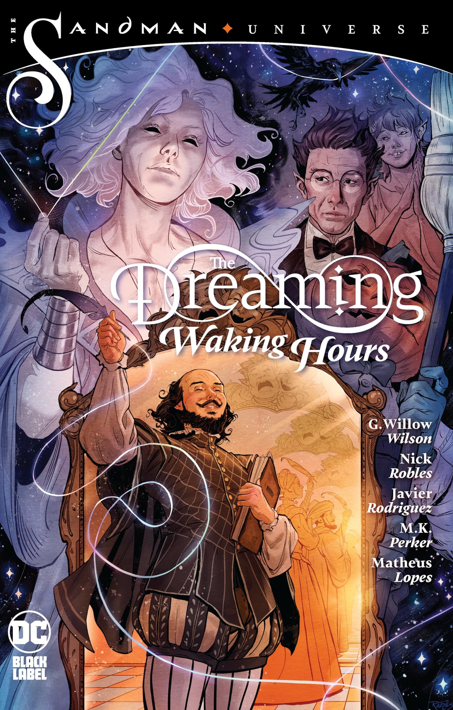 The Dreaming Waking Hours by Wilson, G. Willow