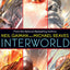 InterWorld (InterWorld Trilogy, 1)