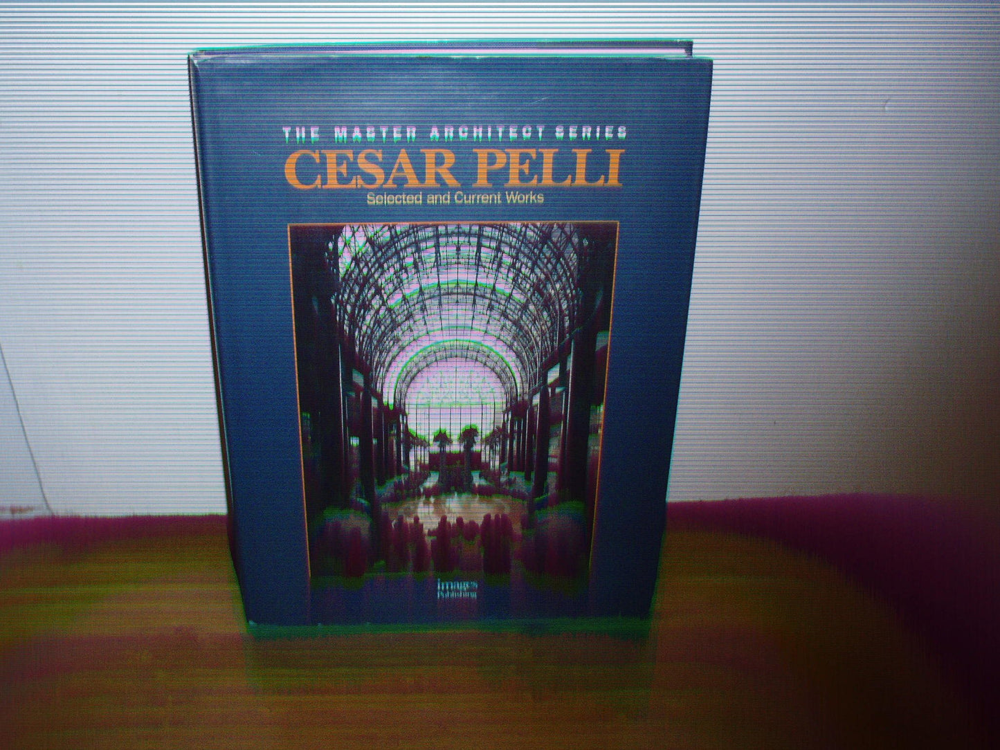 Cesar Pelli: Selected and Current Works (The Master Architect)