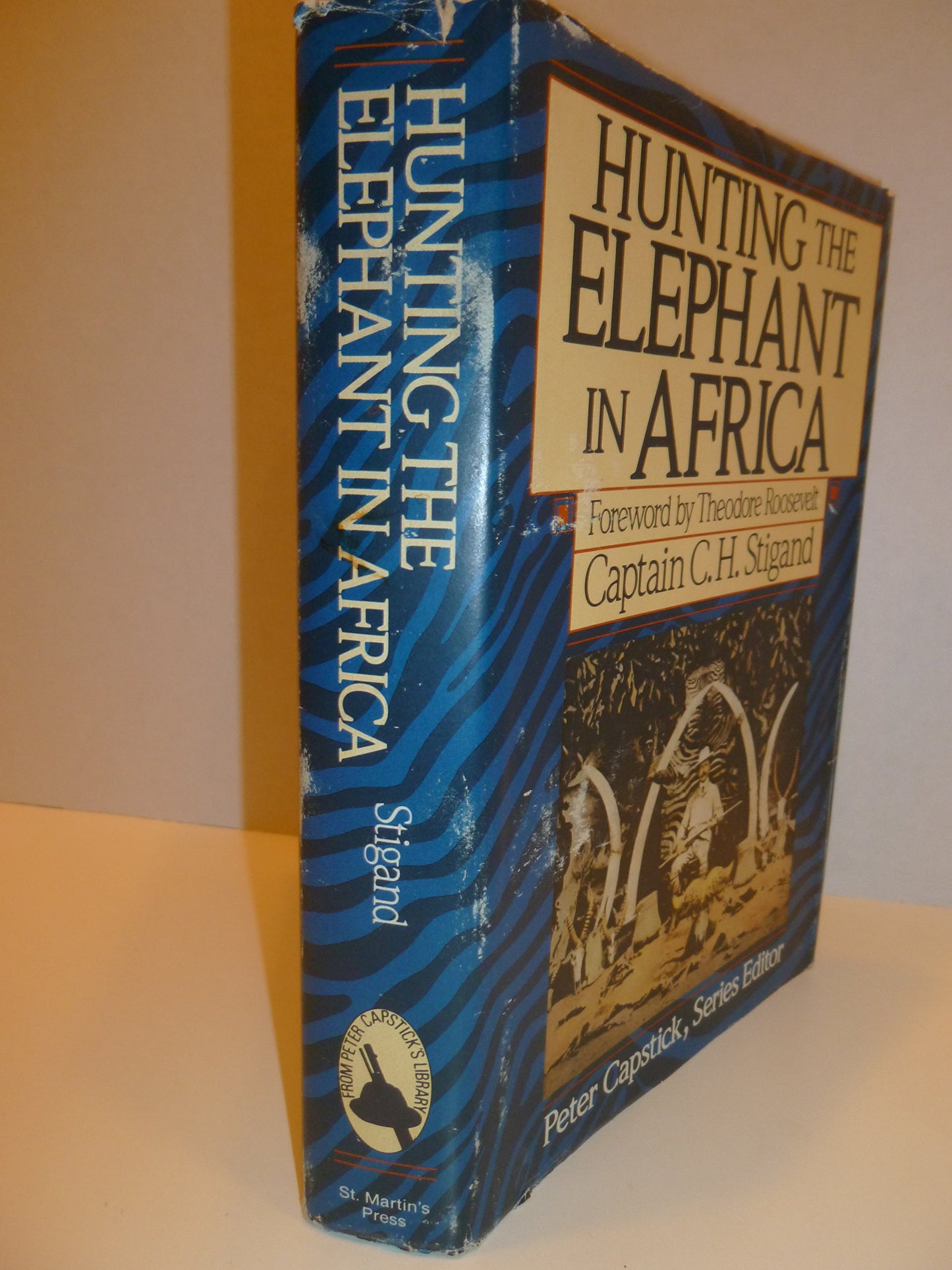 Hunting the Elephant in Africa (Peter Capstick Library Serie