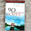 90 Minutes in Heaven: A True Story of Death & Life - From a Near-Death Experience to Christian Hope in Life after Death