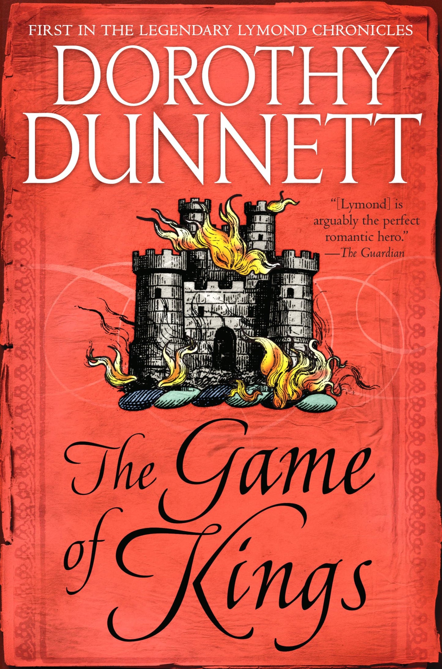 The Game of Kings: Book One in the Legendary Lymond Chronicles