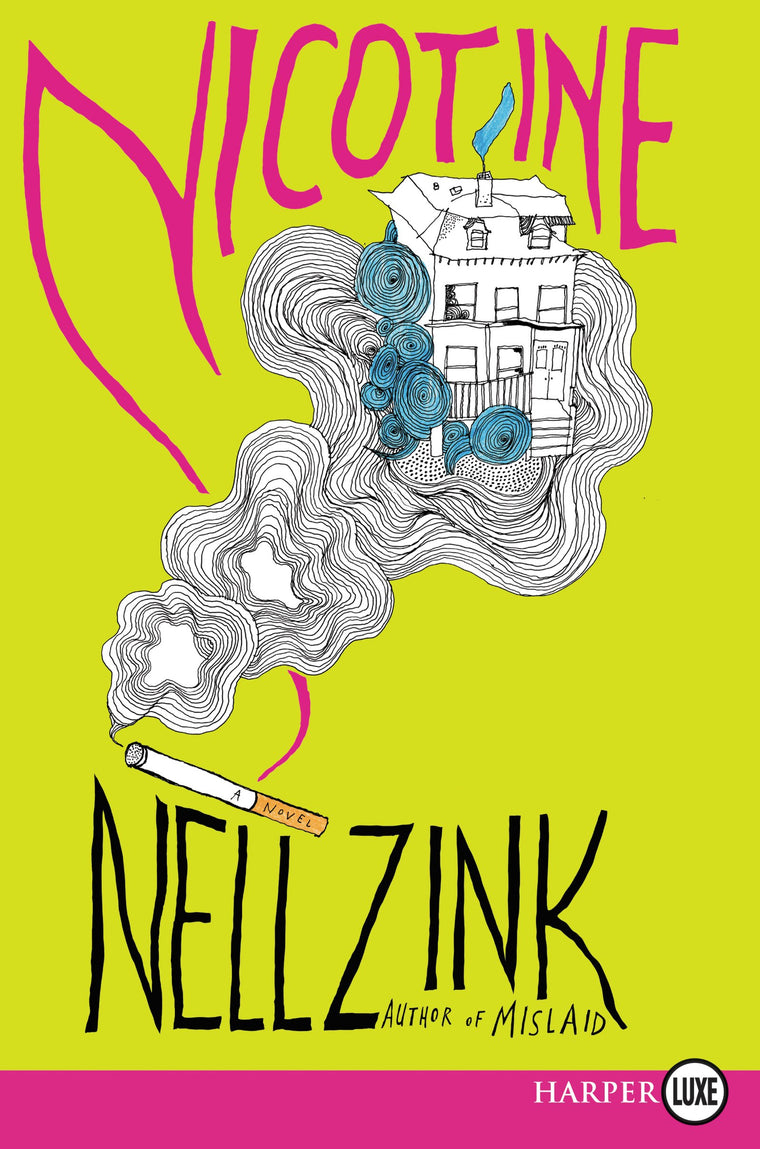 Nicotine: A Novel