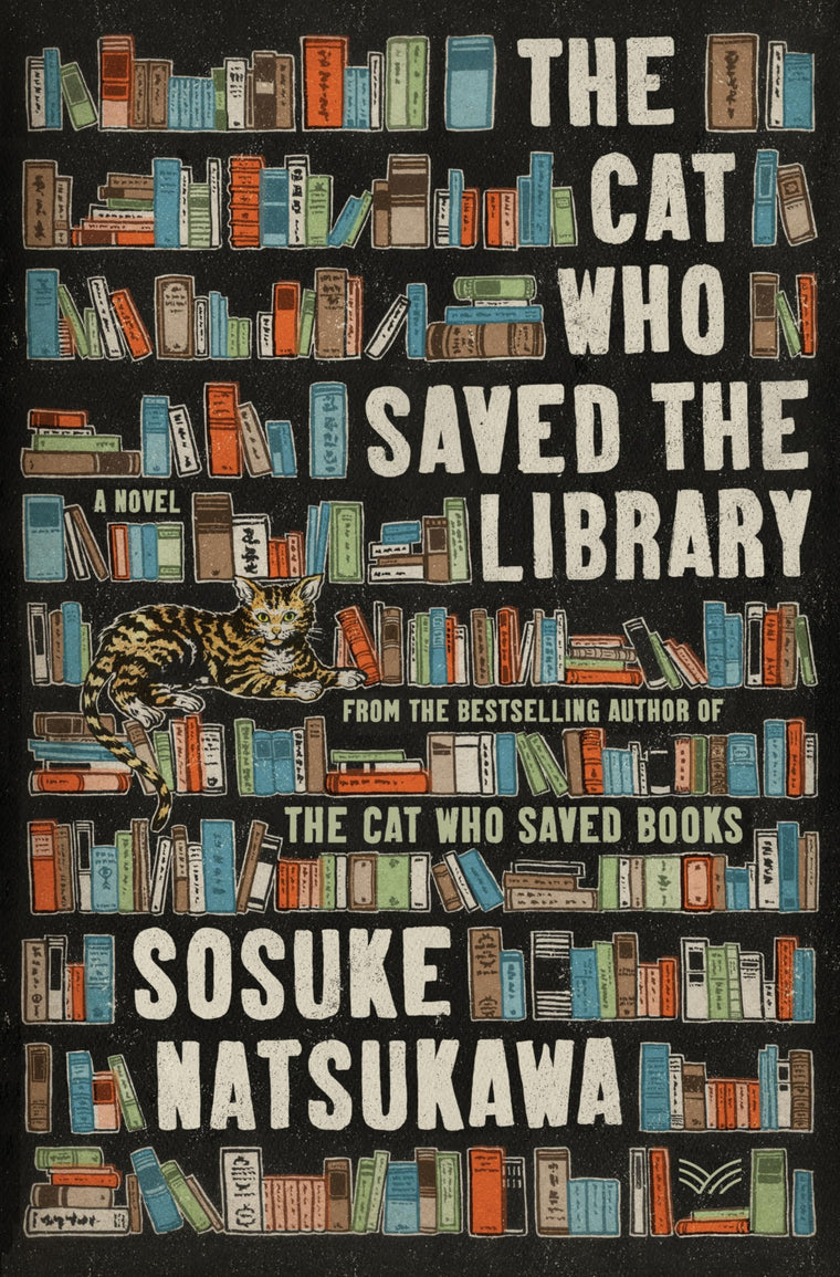 The Cat Who Saved the Library: The Whimsical Sequel About a Talking Cat Protecting Books and Our Freedom to Choose