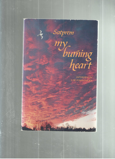My Burning Heart (English and French Edition)