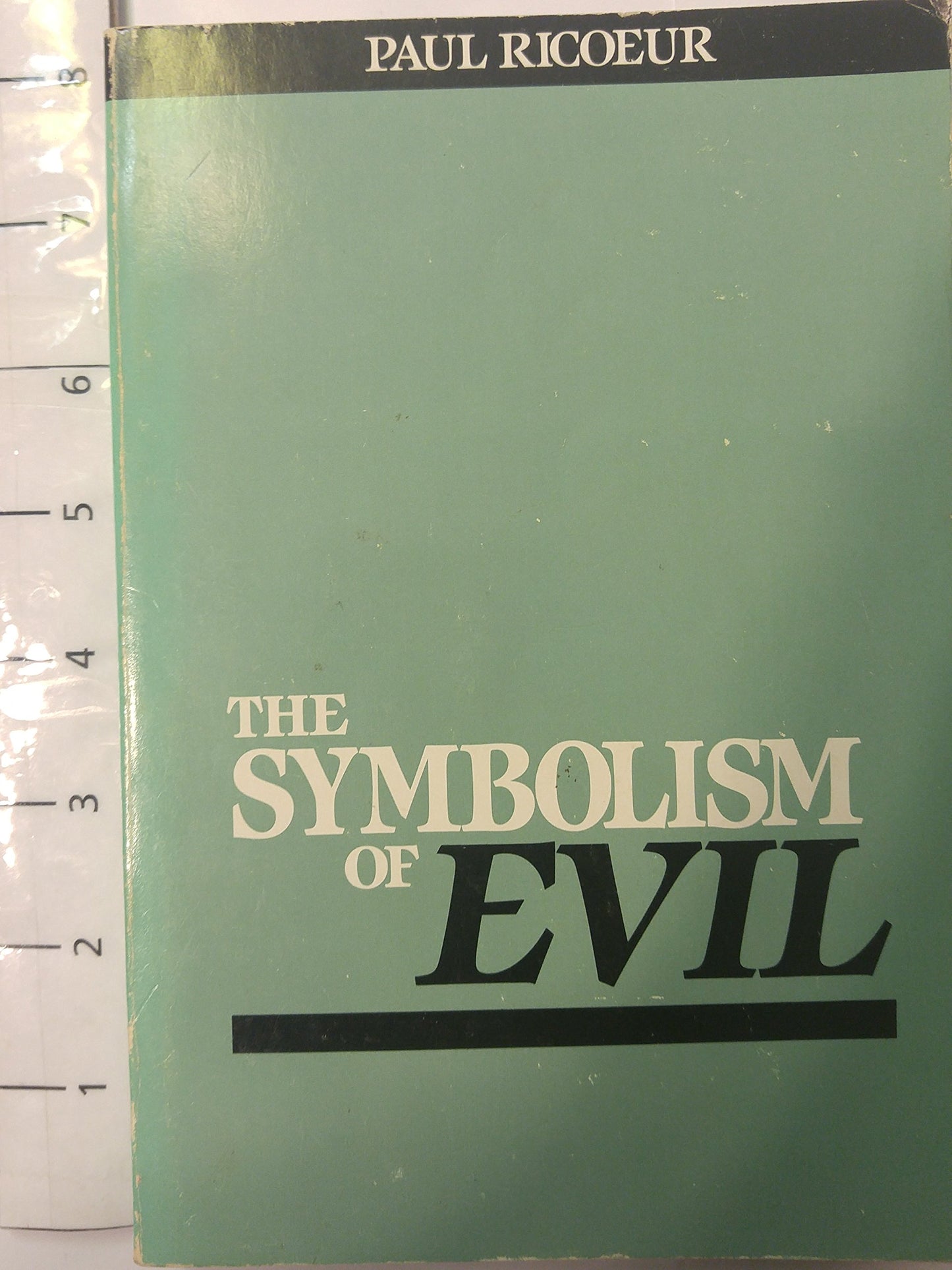 The Symbolism of Evil by Paul Ricoeur