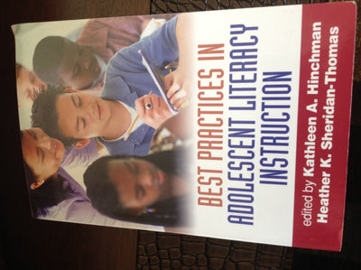 Best Practices in Adolescent Literacy Instruction, First Edition (Solving Problems in the Teaching of Literacy)