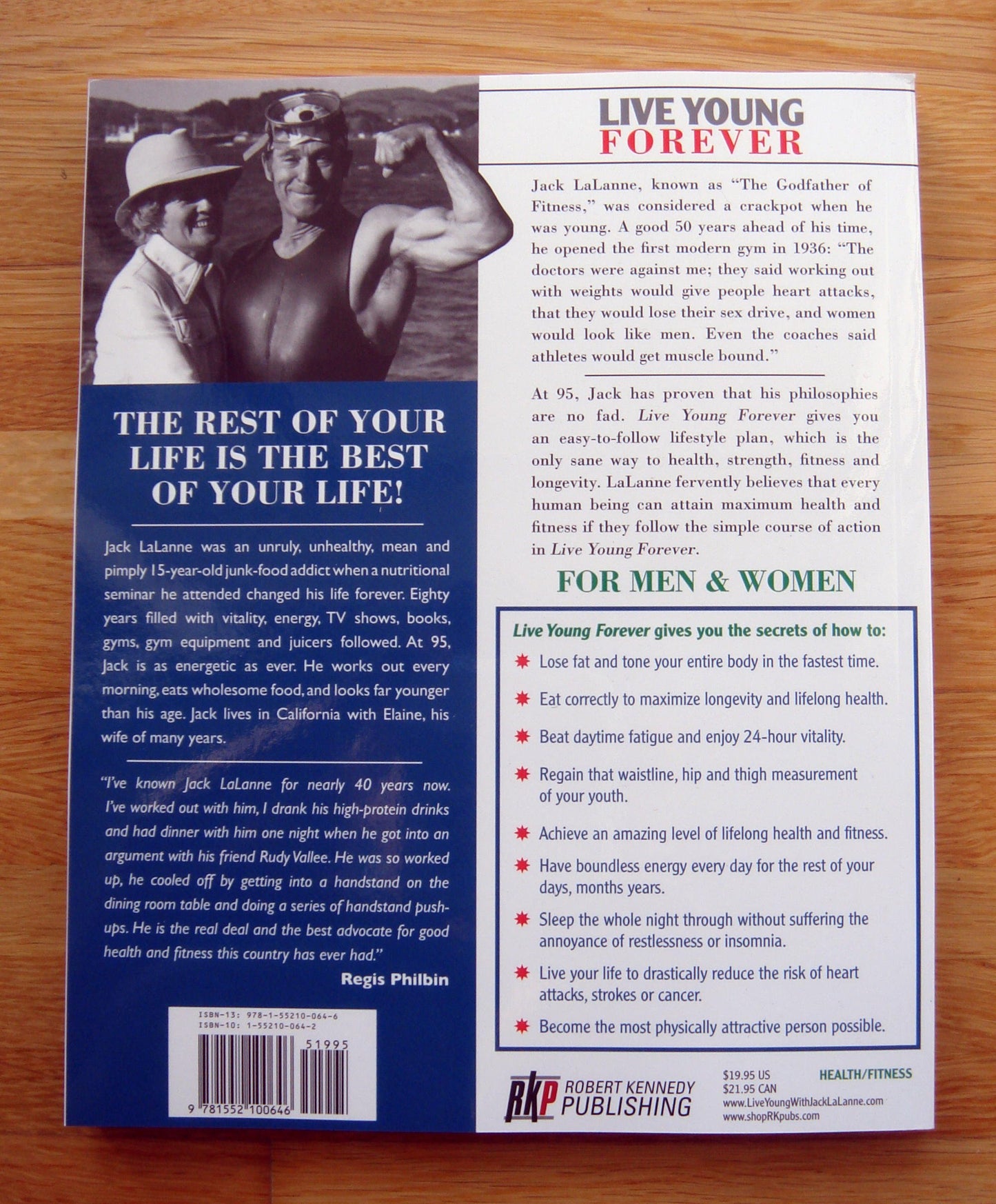Live Young Forever: 12 Steps to Optimum Health, Fitness and