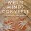 When Minds Converse: A Social Genealogy of the Human Soul