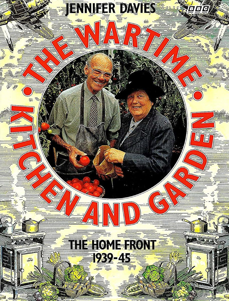 The Wartime Kitchen and Garden