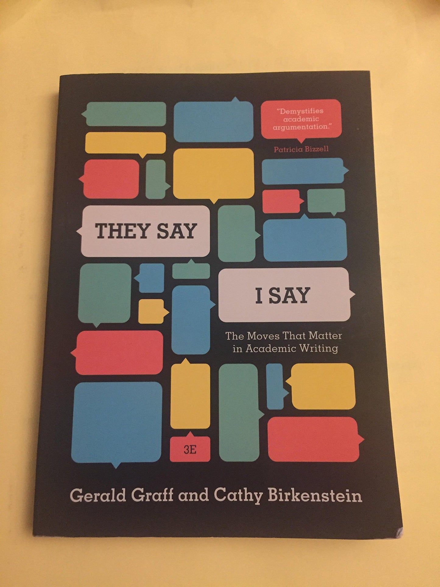 "They Say / I Say": The Moves That Matter in Academic Writin