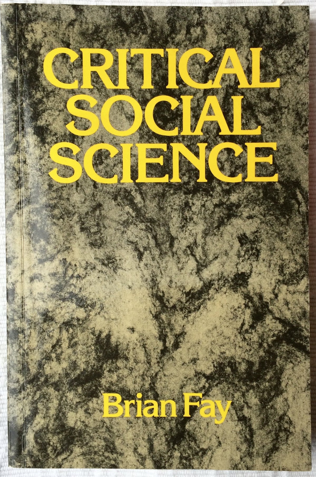 Critical Social Science: Liberation and Its Limits