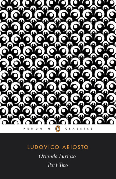 Orlando Furioso, Part Two (Penguin Classics)