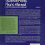 The Student Pilot's Flight Manual: From First Flight to Private Certificate (The Flight Manuals Series)