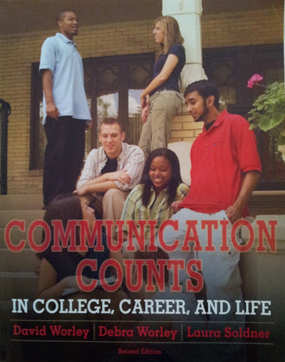Communication Counts in College, Career, and Life