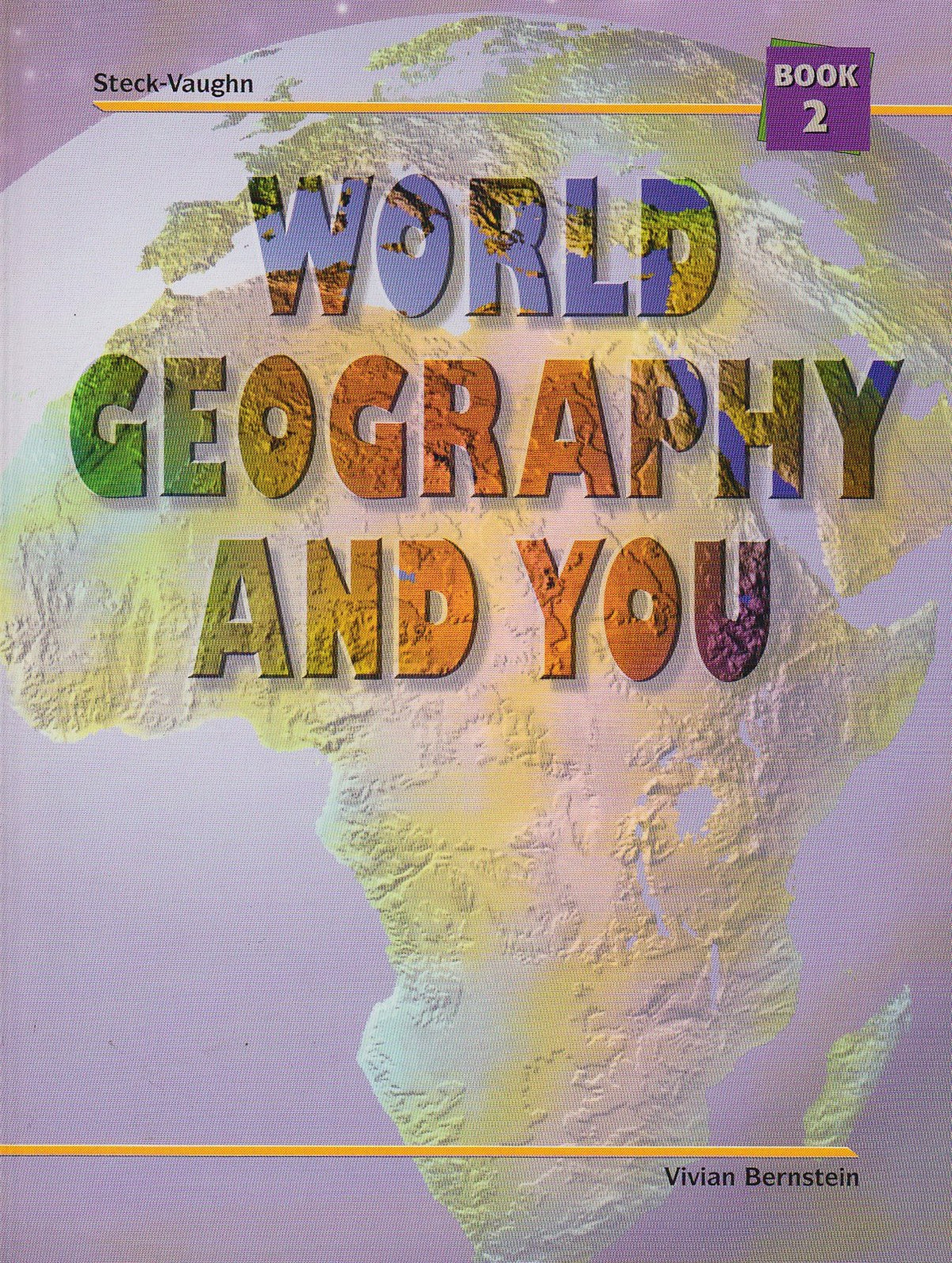 World Geography and You Book 2