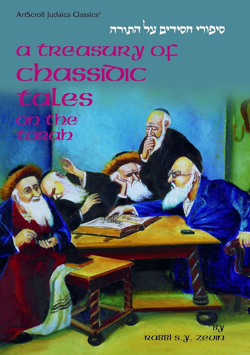 A Treasury of Chassidic Tales: On the Torah (Artscroll Judaica Classics) (English and Hebrew Edition)