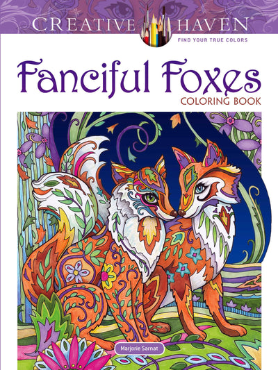 Creative Haven Fanciful Foxes Coloring Book (Adult Coloring Books: Animals)
