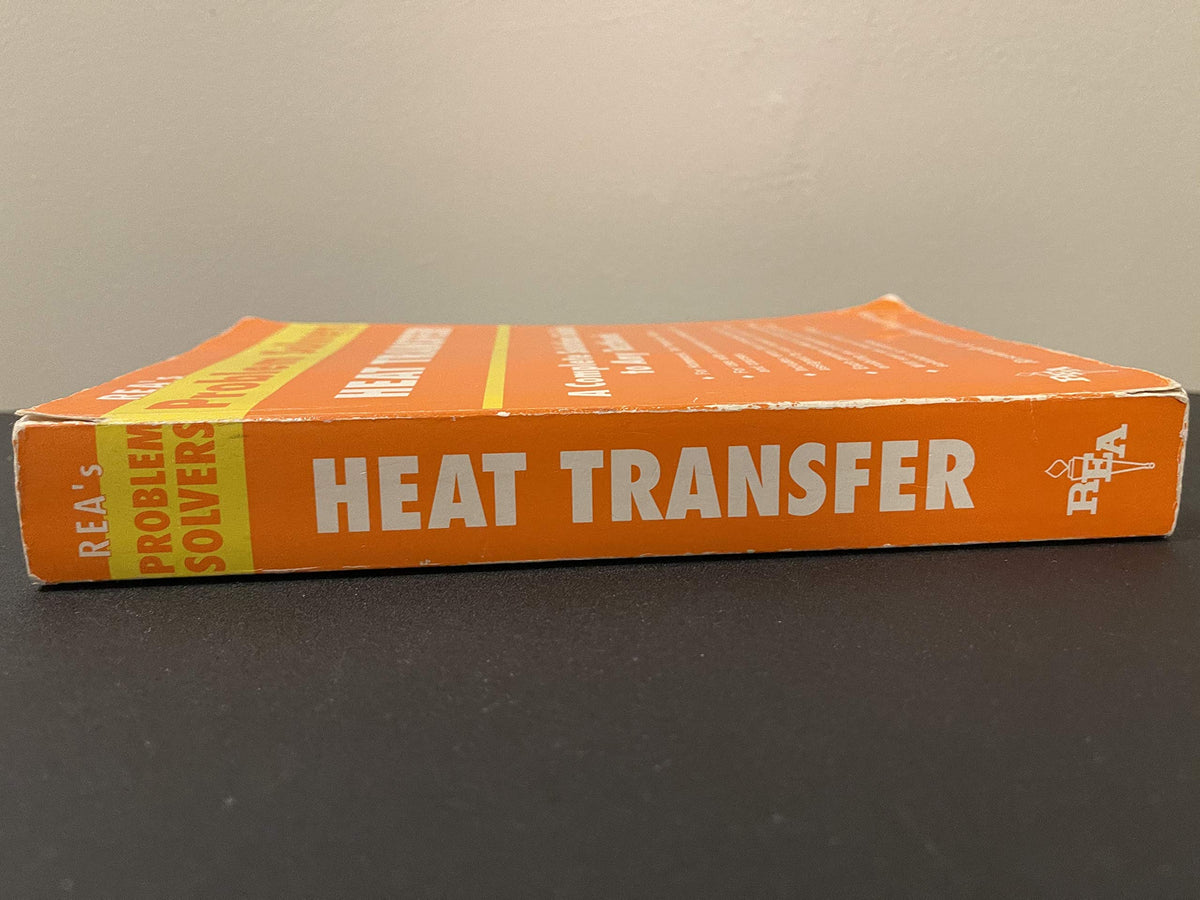 Heat Transfer Problem Solver (Problem Solvers Solution Guides)