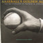 Baseball's Golden Age: The Photographs of Charles M Conlon