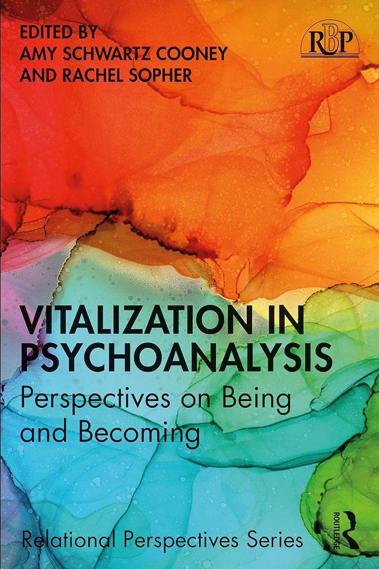 Vitalization in Psychoanalysis (Relational Perspectives Book Series)