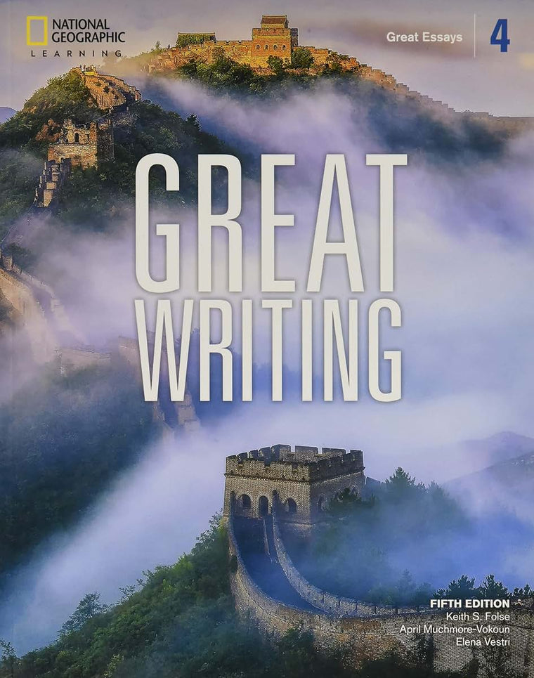 Great Writing 4: Student's Book (Great Writing, Fifth Editio