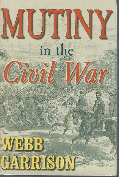 Mutiny in the Civil War