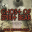 Ghost of Spirit Bear (Spirit Bear, 2)