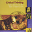 Critical Thinking: Learn The Tools The Best Thinkers Use