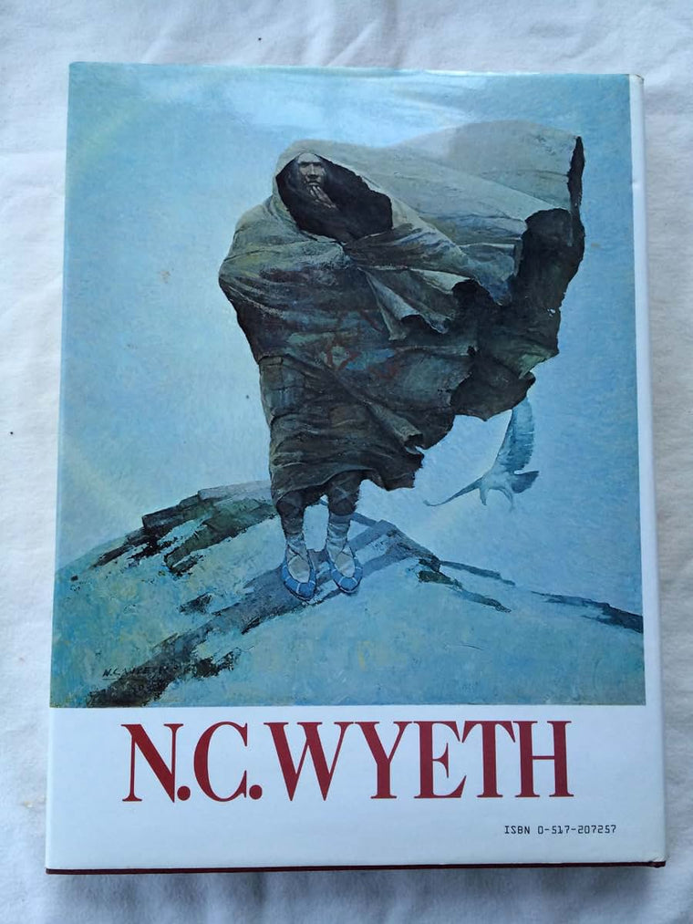 N.C. Wyeth - The collected paintings, illustrations and mura