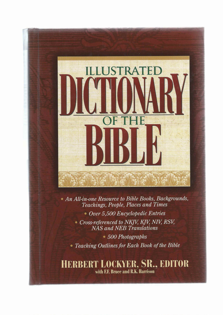 Illustrated Dictionary Of The Bible Super Value Edition