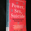 Power, Sex, Suicide: Mitochondria and the Meaning of Life