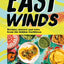 East Winds: Recipes, History and Tales from the Hidden Caribbean