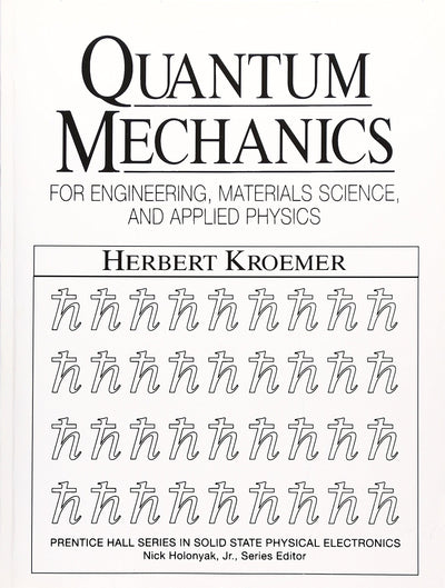 Quantum Mechanics For Engineering: Materials Science and Applied Physics