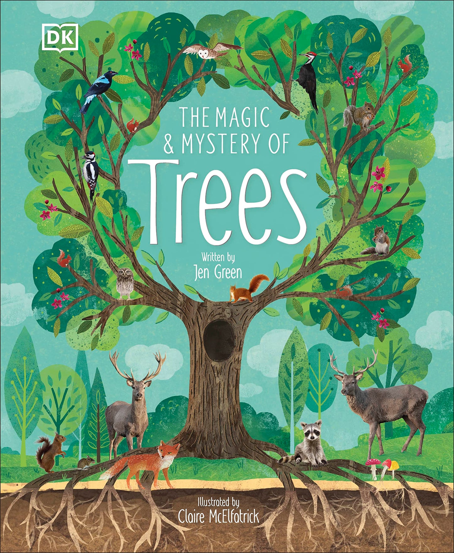 The Magic and Mystery of Trees (The Magic and Mystery of the