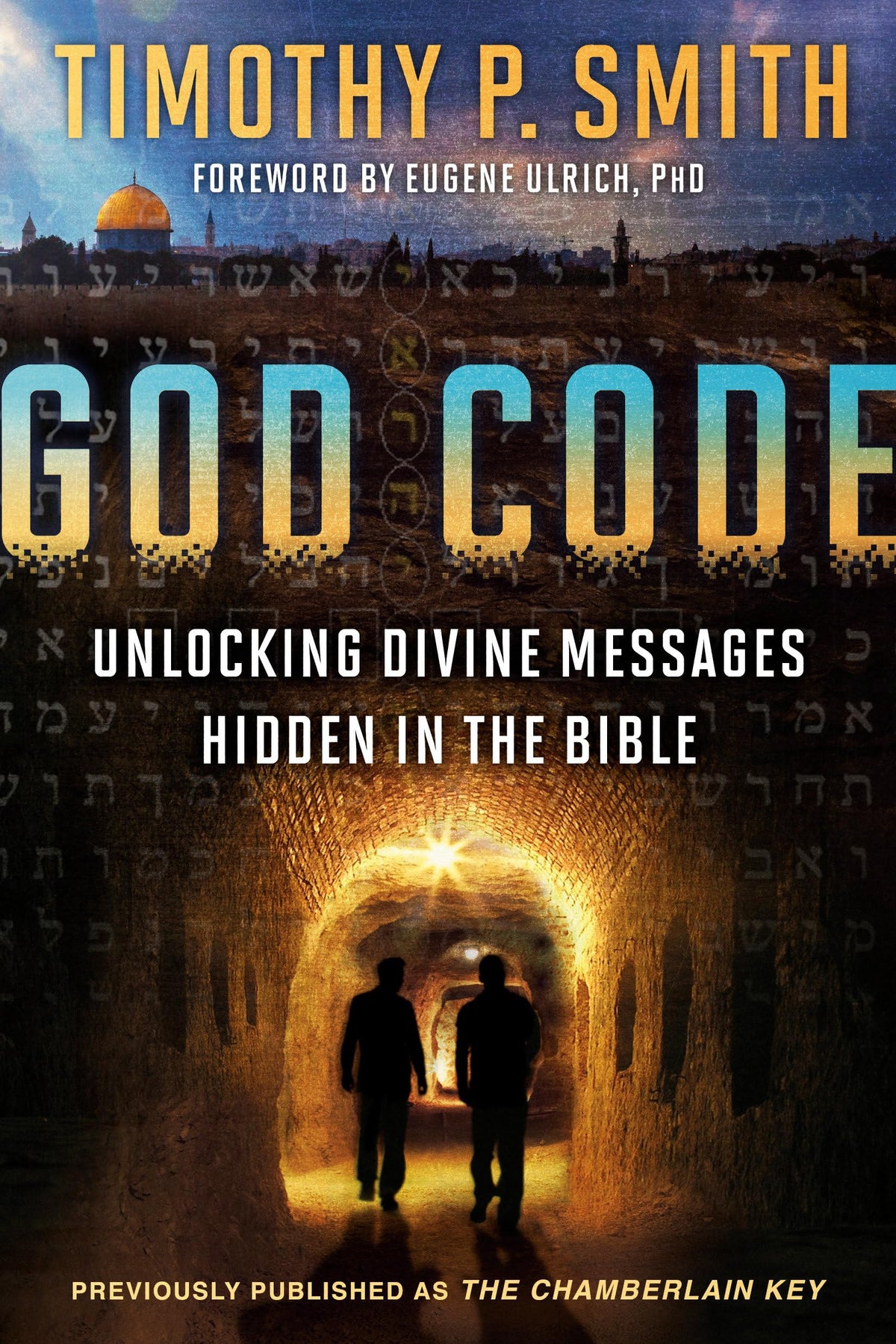 God Code: Unlocking Divine Messages Hidden in the Bible