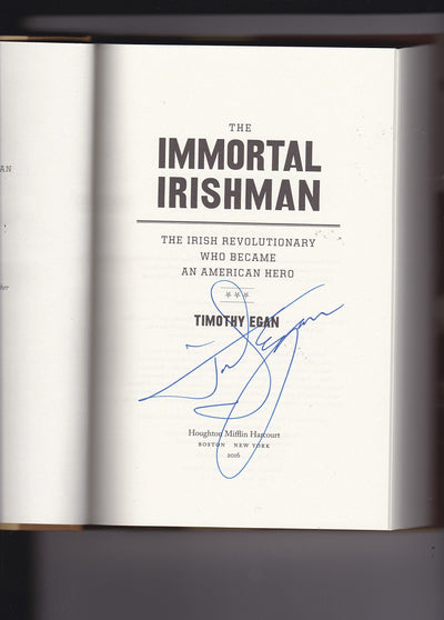 The Immortal Irishman: The Irish Revolutionary Who Became an