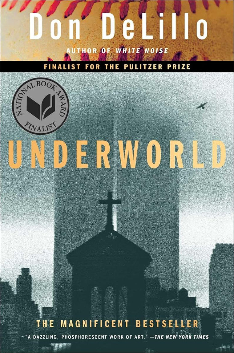 Underworld: A Novel by DeLillo, Don