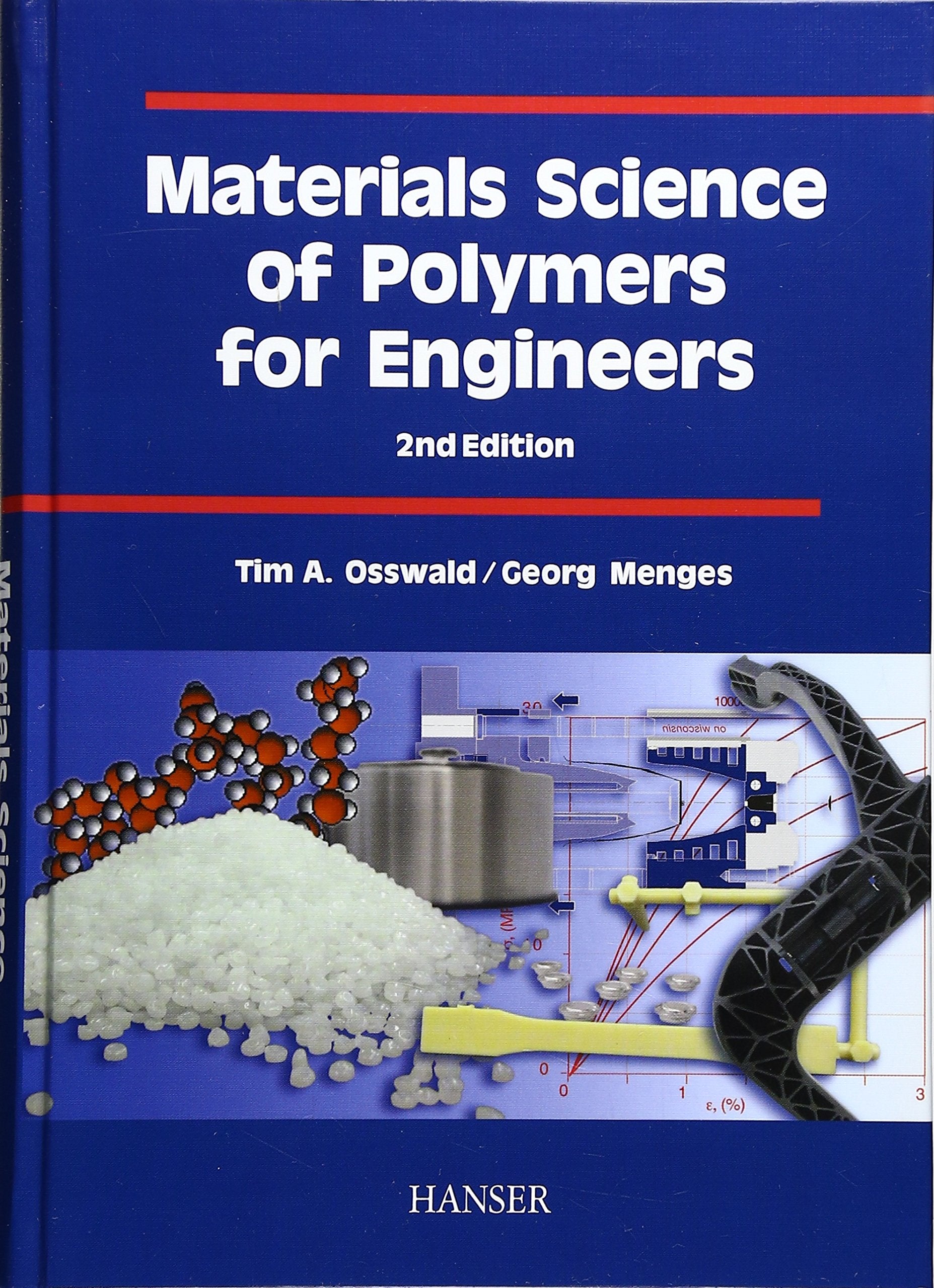 Materials Science of Polymers for Engineers