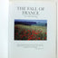 The Fall of France : Act with Daring : May-June 1940