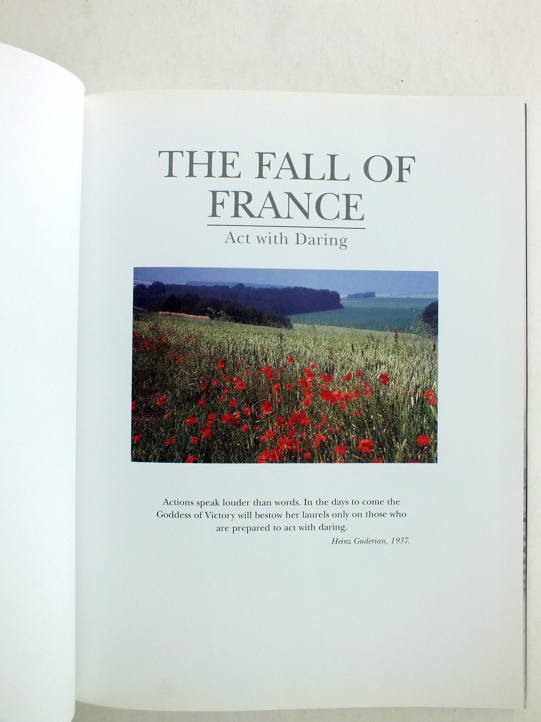 The Fall of France : Act with Daring : May-June 1940
