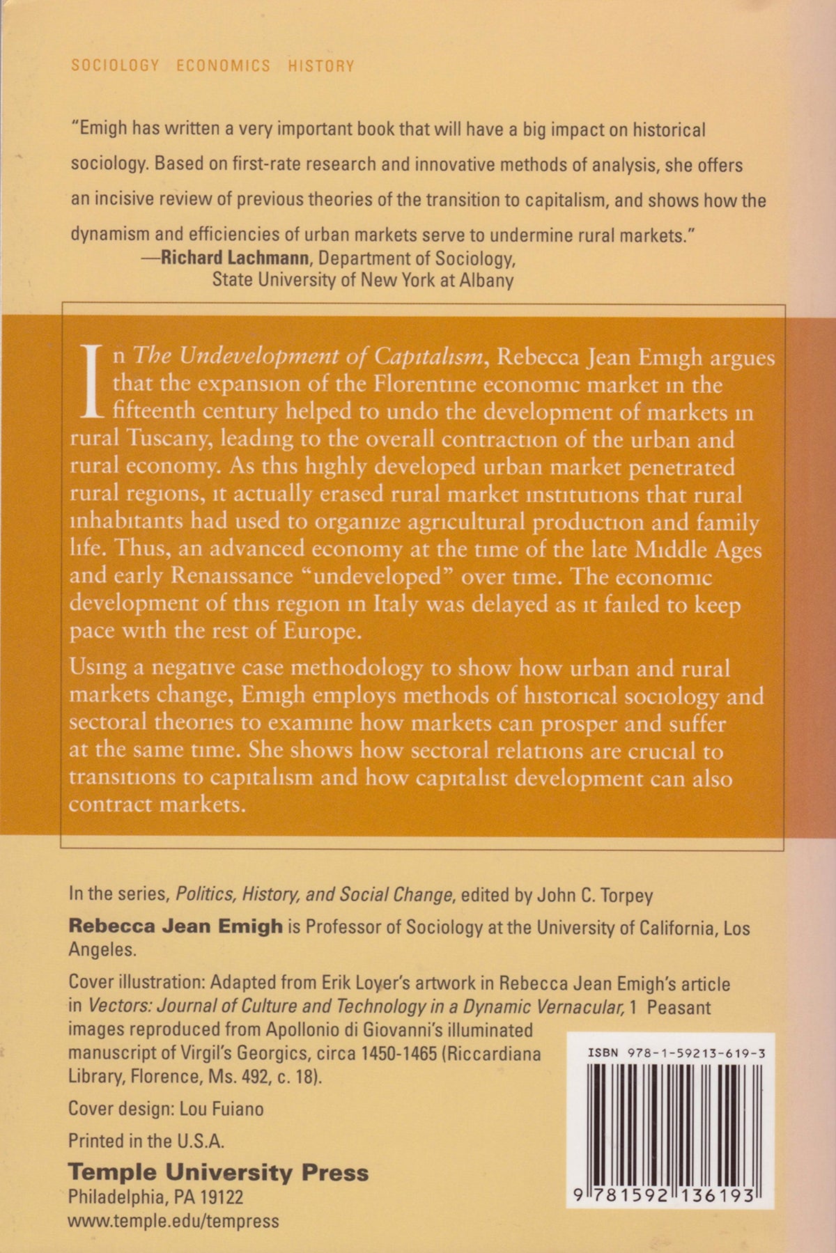 The Undevelopment of Capitalism: Sectors and Markets in Fifteenth-Century Tuscany (Politics History & Social Chan)