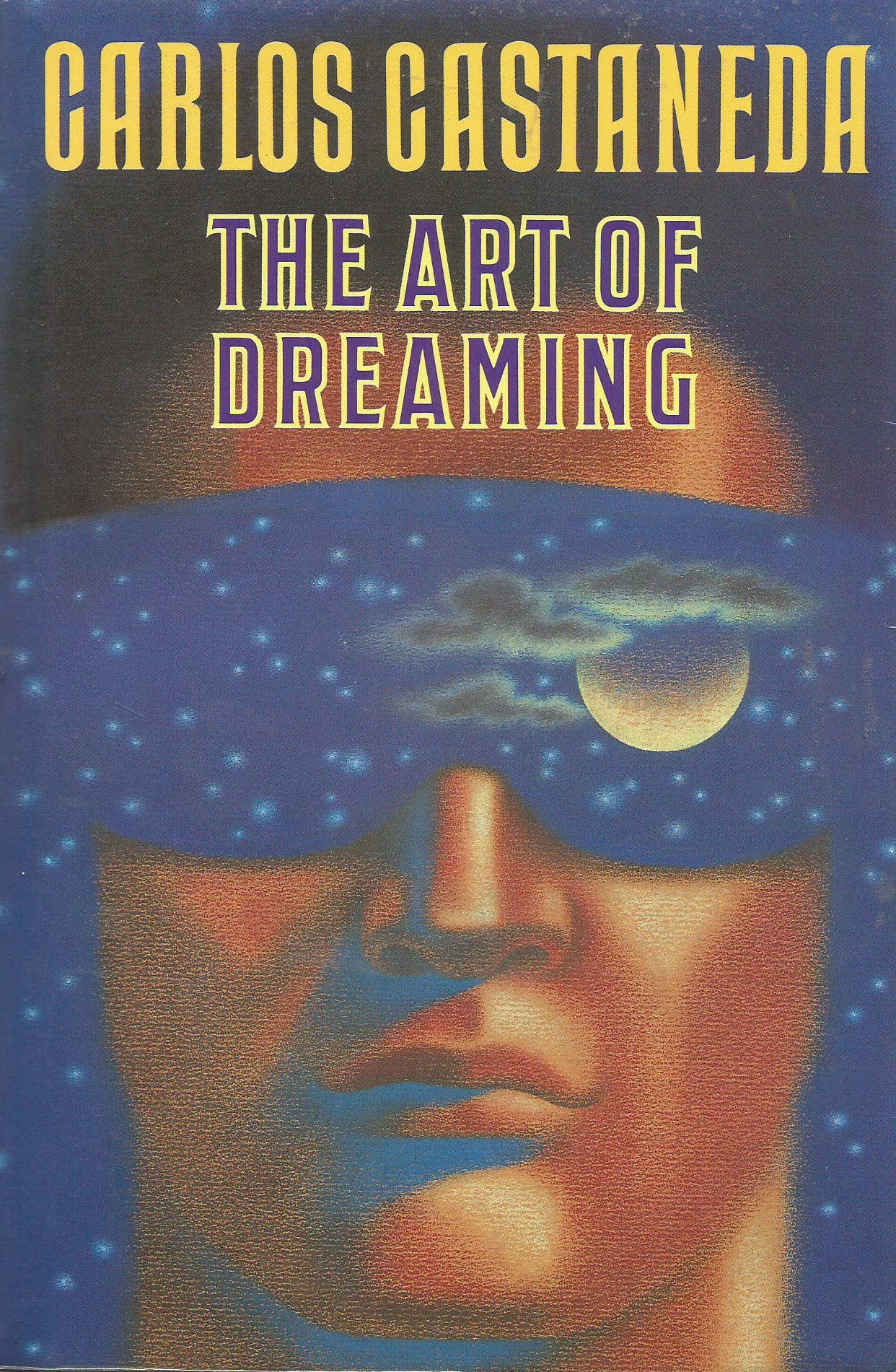The Art of Dreaming by Carlos Castaneda