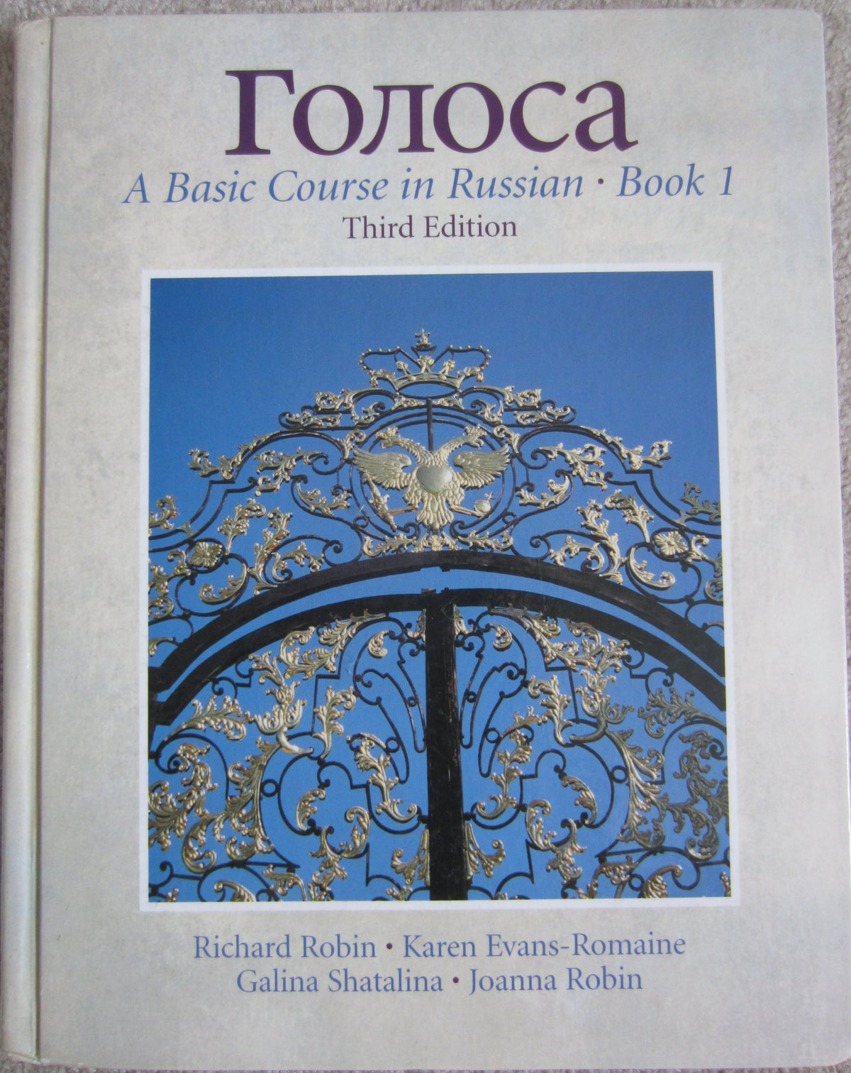 Golosa: A Basic Course in Russian, Book 1 (3rd Edition)